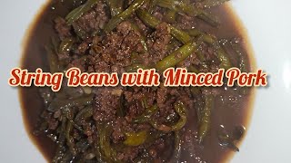 Adobong Sitaw with Pork GinilingString Beans w Minced PorkString Beans RecipeMinced Pork Recipe [upl. by Pinkham]