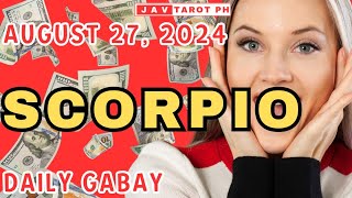 SCORPIO August 27 2024 DAILY Gabay Tarot Reading [upl. by Norry]