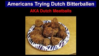 Bitterballen  Dutch Meatballs  Americans Try Dutch Appetizer wShredded Chuck Steak [upl. by Silrak]