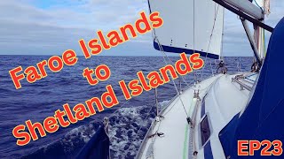 SAILING Faroes to Shetland passing Muckle Flugga lighthouse [upl. by Justus]