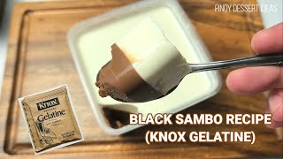 Black Sambo Recipe using Knox Gelatine  Pinoy Dessert Ideas [upl. by Suzzy]