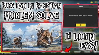 PUBG BAN IN PAKISTAN NEWS  ALL PROBLEM SOLVE  ID LOGIN EASY VIP VPN  YOUTUBE MAAN [upl. by Cirdahc]