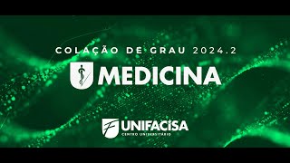 Colação de Grau UNIFACISA 20242 [upl. by Ayra274]