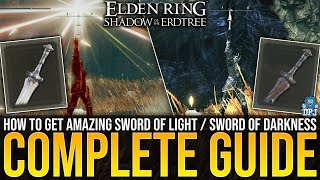 Elden Ring How To Get Sword Of Darkness amp Sword Of Light  Complete Guide  All 3 Altar Locations [upl. by Iila]