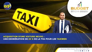 Acquisition d’une voiture neuve  une exonération de 20  de la TVA pour les taximen [upl. by Gonick305]