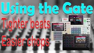 Akai MPC Tutorial Old school technique using a Gate for tighter beats and cleaner easier chops [upl. by Bound]