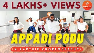 Appadi Podu  Gilli  Dance Fitness  Karthik  Choreography  VIBES ON DANCE STUDIO [upl. by Icats]