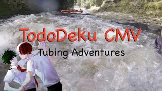 Tododeku CMV  quotTTT  Tododeku Tubing Timequot [upl. by Neeruam94]