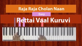 How To Play quotRaja Raja Cholan Naanquot Easy from Rettai Vaal Kuruvi  Bollypiano Tutorial [upl. by Oicelem]