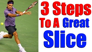 Tennis Backhand Slice  How To Slice In Tennis In 3 Steps [upl. by Kelsy]