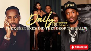 Ep 10 The Queen Exes  Did they drop the ball Nicki Minaj SafareeMeek Mill [upl. by Fabriane22]