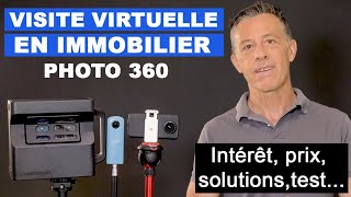 Visite virtuelle en immobilier photo 360 intérêt solutions choix tarifs avis [upl. by Saul925]