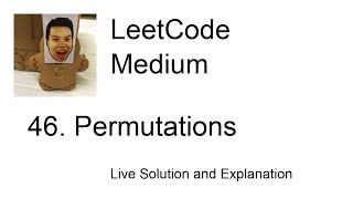 46 Permutations Leetcode Medium [upl. by Niles307]