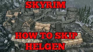 Skyrim  How To Skip Helgen [upl. by Aerdnna393]