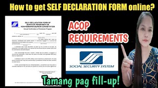 How to get SSS Self Declaration form online ACOP requirements How to fill up [upl. by Dieter829]