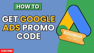 How to Get Google Ads Promo Code 2024 Guide [upl. by Miahc344]