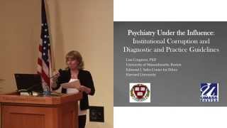 Psychiatry Under the Influence  Lisa Cosgrove at PharmedOut [upl. by Nador]