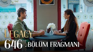 Emanet 646 Bölüm Fragmanı  Legacy Episode 646 Promo [upl. by Carney801]