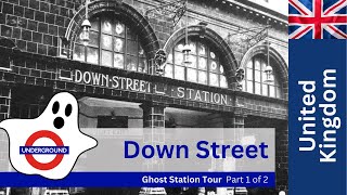 Down Street  London Underground Ghost Station 1 of 2 [upl. by Einapets157]