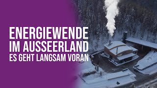 Energiewende im Ausseerland  Es geht langsam voran [upl. by Mariska]