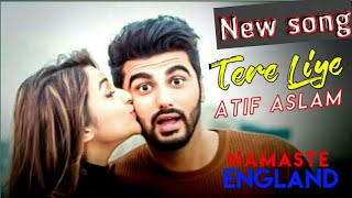 💕har pal jiyu me sirf tere liye 😘Atif aslam new song 2018 namaste England [upl. by Alya]