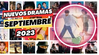 ESTRENO DORAMAS SEPTIEMBRE 2023 [upl. by Veronique]