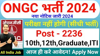 ONGC Recruitment 2024  ONGC New Vacancy 2024  ONGC Apprentice Online Form 2024 Govt Jobs Oct 2024 [upl. by Aara]