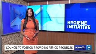 WTOL 11 Council to Vote on Providing Period Products [upl. by Ruel]