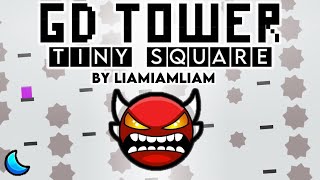 Geometry Dash GD Tower Tiny Square 100 Insane Platformer Demon [upl. by Mccoy]