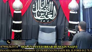 8TH MUHARRAM UL HARRAM MAJLIS LIVE FROM IMAMIA MISSION LONDON UK [upl. by Neill]