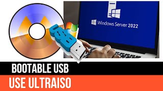 6 How to create a bootable USB Windows Server 2022  Use UltraISO [upl. by Ramso167]