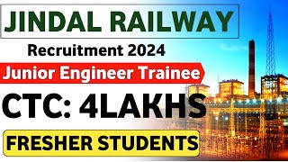 Jindal Railway Recruitment 2024  freshers  jindal jet recruitment 2024  jindal railway jobs 2024 [upl. by Hubert]