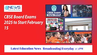 CBSE Board Exams 2025 to Start February 15  26 September 2024  Theenncom [upl. by Ayala894]