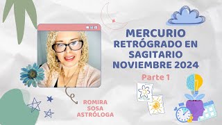 MERCURIO RETRÓGRADO EN SAGITARIO ♐️ NOVIEMBRE 2024 astrology astrologia mercurio [upl. by Spenser]