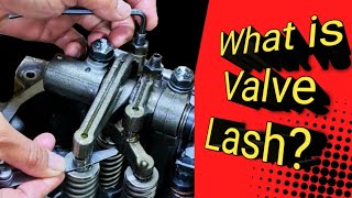 What is Valve Lash [upl. by Usanis]