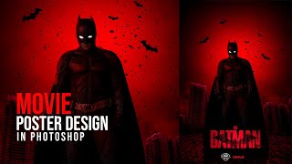 Batman Fanmade Poster Design In Photoshop । Photoshop Tutorial । [upl. by Hafeetal806]