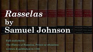 RASSELAS by Samuel Johnson  Full Audiobook [upl. by Ubana868]