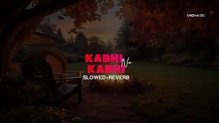 Kabhi Na Kabhi Song  SlowedReverb  Mitraz  Romantic Song [upl. by Kedezihclem691]