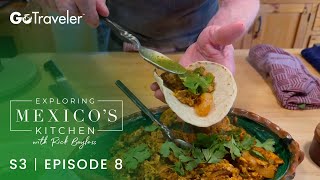 Exploring Mexicos Kitchen with Rick Bayless  S3E8  Chorizo and Eggs [upl. by Victorie418]