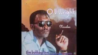 OV Wright  Lets Straighten It Out  1978  HD [upl. by Medrek]