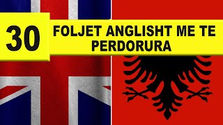 Anglisht I 30 Foljet anglisht me te perdorura I Anglisht shqip perkthim I video 425 [upl. by O'Kelly720]