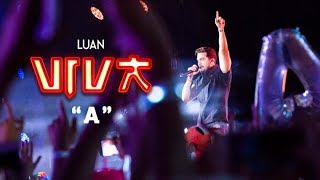 Luan Santana  A DVD VIVA Vídeo Oficial [upl. by Ardnait]