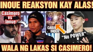 ðŸ‡¯ðŸ‡µInoue REAKSYON kay Alas MABAGAL at WALA ng LAKAS si Casimeroquot [upl. by Mikkanen]