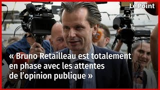 « Bruno Retailleau est totalement en phase avec les attentes de l’opinion publique » [upl. by Roderic578]