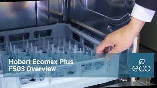 Hobart Ecomax Plus F503 Undercounter Dishwasher Overview [upl. by Inaffyt]