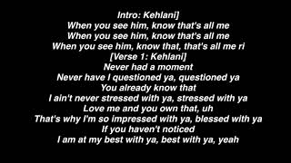 Kehlani — All me lyrics [upl. by Aralk]