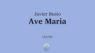 Javier Busto  Ave Maria [upl. by Ardua]