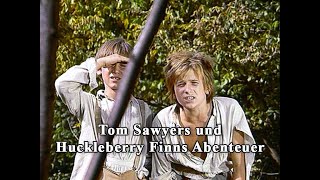 Tom Sawyers und Huckleberry Finns Abenteuer  Notizen zum Adventsvierteiler 1968 [upl. by Nerte]