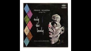 Review Frank Sinatra Sings For Only The Lonely 60th anniversary [upl. by Esined]