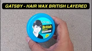 GATSBY Wax British Style  Hard amp Free For Long Hair [upl. by Brenza]